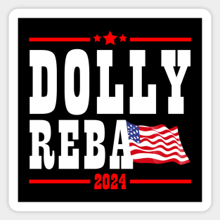 Dolly Reba 2024 For President Sticker